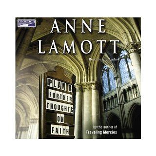 Plan B: Further Tho (Lib)(CD): Anne Lamott: 9781415917855: Books