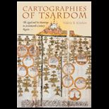 Cartographies of Tsardom : Land and Its Meanings in Seventeenth Century Russia