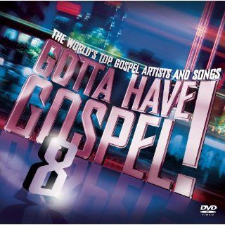 Gotta Have Gospel 8 (CD/DVD): Music
