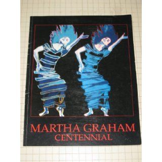 Martha Graham Centennial: The First Hundred Years   Andy Warhol Cover Art: Andy Warhol: Books