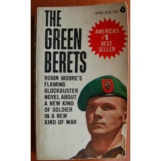 The Green Berets: Robin Moore: Books