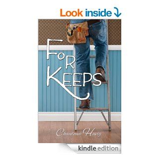 For Keeps (Aggie's Inheritance Book 2) eBook: Chautona Havig: Kindle Store
