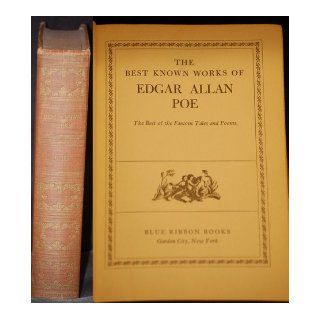 The best known works of Edgar Allan Poe: The best of the famous tales and poems: Edgar Allan Poe: Books
