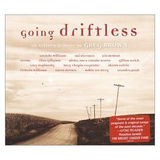 Going Driftless: An Artist's Tribute to Greg Brown: Music