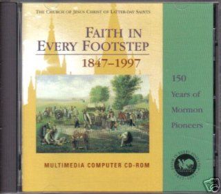 Faith in Every Footstep: 150 Years of Mormon Pioneers 1847 1997: Software