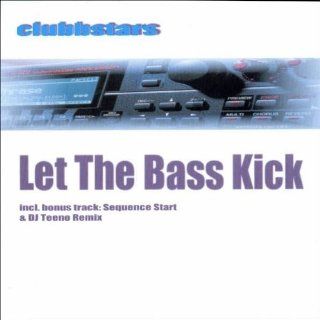 Let the Bass Kick: Music