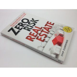 Zero Risk Real Estate: Creating Wealth Through Tax Liens and Tax Deeds: Chip Cummings: 9781118356470: Books