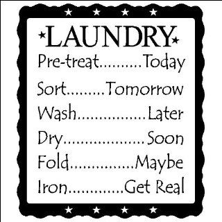 (Large) Laundry (list) Pre treat..Today, Sort..Tomorrow, Wash..Later, Dry..Soon, Fold..Maybe, Iron..Get Real Vinyl lettering Wall quote   Wall Decor Stickers