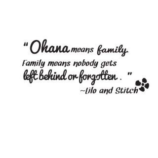 Ohana means family Vinyl Wall Art Sticker Decal Quote Saying: Everything Else