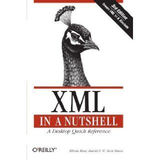 XML in a Nutshell, Third Edition 3rd (third) Edition by Elliotte Rusty Harold, W. Scott Means published by O'Reilly Media (2004): Books