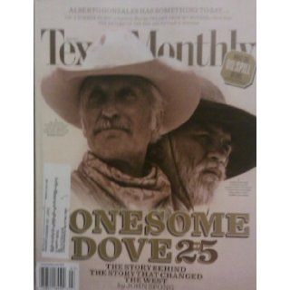 Texas Monthly July 2010   Lonesome Dove At 25, What the Oil Spill Means and More: Texas Monthly Magazine: Books