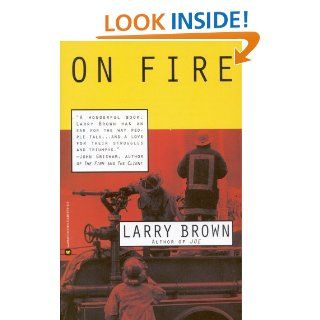 On Fire: Larry Brown: 9780446671149: Books