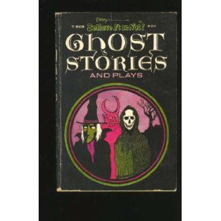 Ripley's Believe It Or Not! Ghost Stories And Plays: Unknown: Books