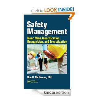 Safety Management: Near Miss Identification, Recognition, and Investigation eBook: McKinnon, Ron C.: Kindle Store