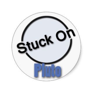 Stuck On Pluto Sticker