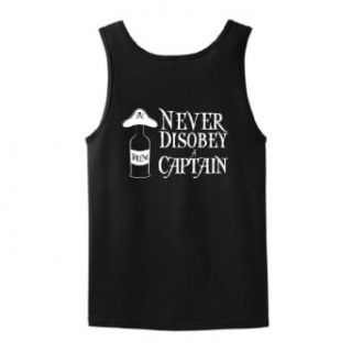 Rum Never Disobey a Captain Tank Top: Clothing