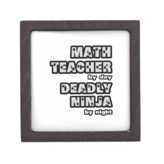Math Teacher By DayDeadly Ninja By Night Premium Jewelry Boxes