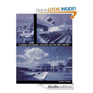 Planning Educational Facilities for the Next Century eBook: Glen I. Earthman: Kindle Store