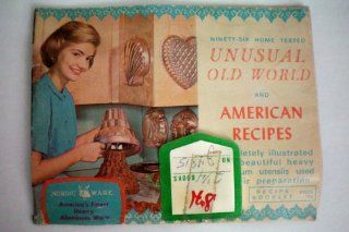 Nordic Ware    America's Finest Heavy Aluminum Ware    Ninety Six Home Tested Unusual Old World and American Recipes    Recipe Booklet    Cookbook    Gift Redeemed through S&H Green Stamps  Other Products  