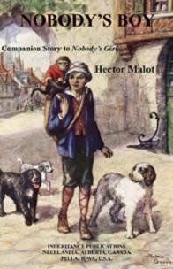 Nobody's Boy : Companion Story to Nobody's Girl: Hector; Crewe Jones, Florence Malot: 9781894666756: Books