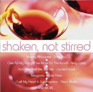 Shaken, Not Stirred: Music