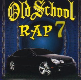 Old School Rap 7: Music