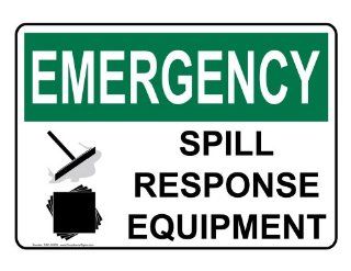 OSHA EMERGENCY Spill Response Equipment Sign OEE 18509 Facilities : Business And Store Signs : Office Products