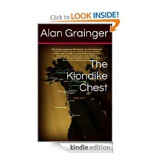 The Klondike Chest eBook: Alan Grainger: Kindle Store