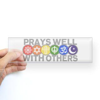 Bumper Sticker Clear Prays Well With Others Hindu Jewish Christian Peace Symbol Sign: Everything Else