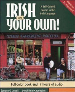 Irish On Your Own (9780844226194): Eamon Donaill: Books