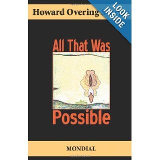 All That Was Possible: Howard Overing Sturgis, Andrew Moore: 9781595691293: Books