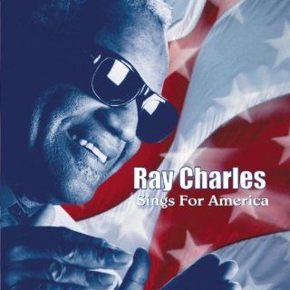 Ray Charles Sings for America: Music