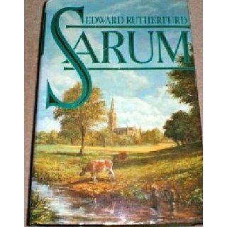 Sarum: Edward Rutherfurd: 9781568491141: Books