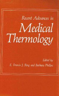 Recent Advances in Medical Thermology: 9780306416729: Medicine & Health Science Books @