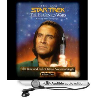 Star Trek: The Eugenics Wars: The Rise and Fall of Khan Noonien Singh, Volume 2 (Audible Audio Edition): Greg Cox, Rene Auberjonois: Books