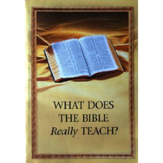 What Does the Bible Really Teach?: Editor: 9789685004923: Books