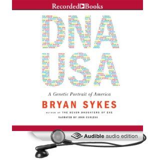 DNA USA: A Genetic Portrait of America (Audible Audio Edition): Bryan Sykes, John Curless: Books