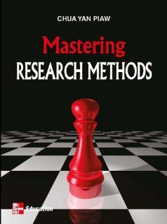 Mastering Research Methods: Chua Yan Piaw: 9789675771415: Books