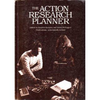 The Action Research Planner (Action research & the critical analysis of pedagogy): 9780730005216: Books