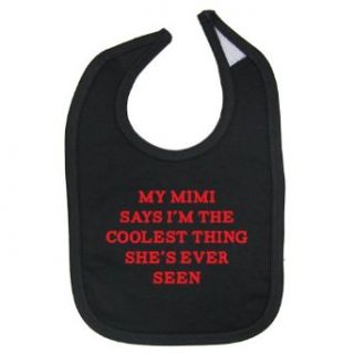 So Relative! My Mimi Says I'm The Coolest Cotton Baby Bib (Black): Clothing