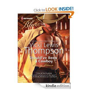 Should've Been a Cowboy   Kindle edition by Vicki Lewis Thompson. Romance Kindle eBooks @ .