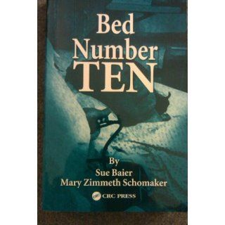 Bed Number Ten: 9780849342707: Medicine & Health Science Books @