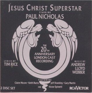 Jesus Christ Superstar: The 20th Anniversary London Cast Recording: Music