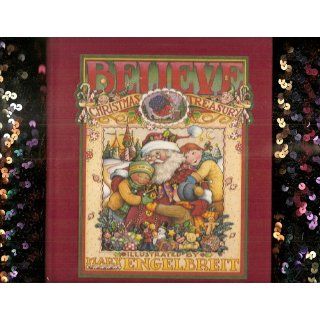 Believe: A Christmas Treasury: Mary Engelbreit: 0050837171879: Books