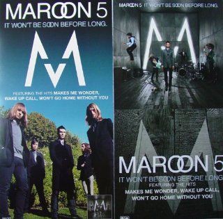 Maroon 5   It Won't Be Soon Before Long   Two Sided Poster   Rare   New   Adam Levine   Jesse Carmichael   Mickey Madden   Matt Flynn   Kara's Flowers   If I Never See Your Face Again   Makes Me Wonder   Won't Go Home Without You   Better That 