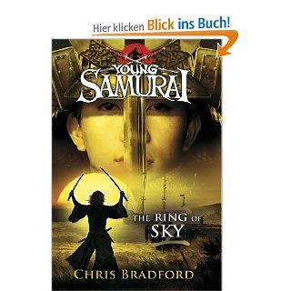 The Ring of Sky (Young Samurai, Book 8): Chris Bradford: Fremdsprachige Bücher