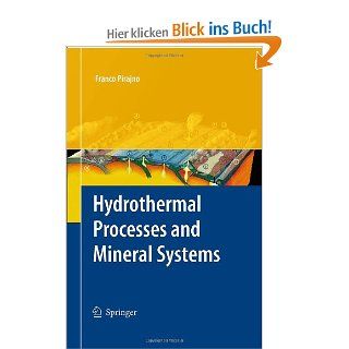 Hydrothermal Processes and Mineral Systems: Franco Pirajno, Peter Cawood: Fremdsprachige Bücher