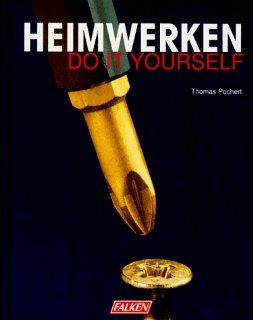 Heimwerken: Thomas Pochert: Bücher
