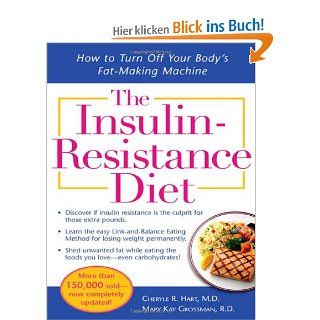 Insulin resistance Diet: How to Turn Off Your Body's Fat making Machine: Cheryle Hart: Fremdsprachige Bücher