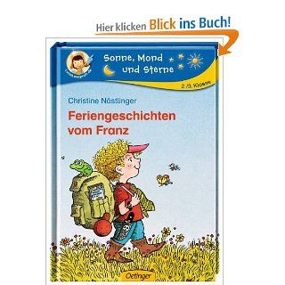 Feriengeschichten vom Franz: Christine Nstlinger, Erhard Dietl: Bücher